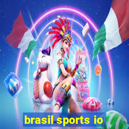 brasil sports io